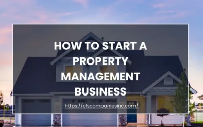 How to Start a Property Management Business