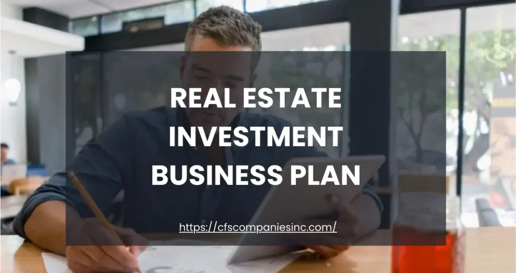 real estate investment business plan