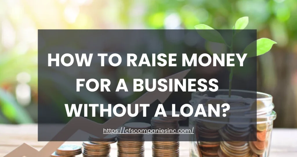 Raise Money for a Business - Blog Cover