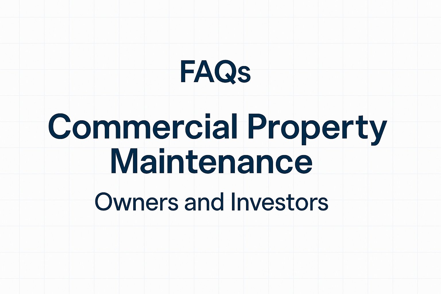 Commercial property maintenance guide cover, clean layout