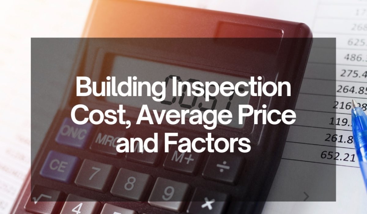 Building Inspection Cost, calculator on financial sheet, pricing factors