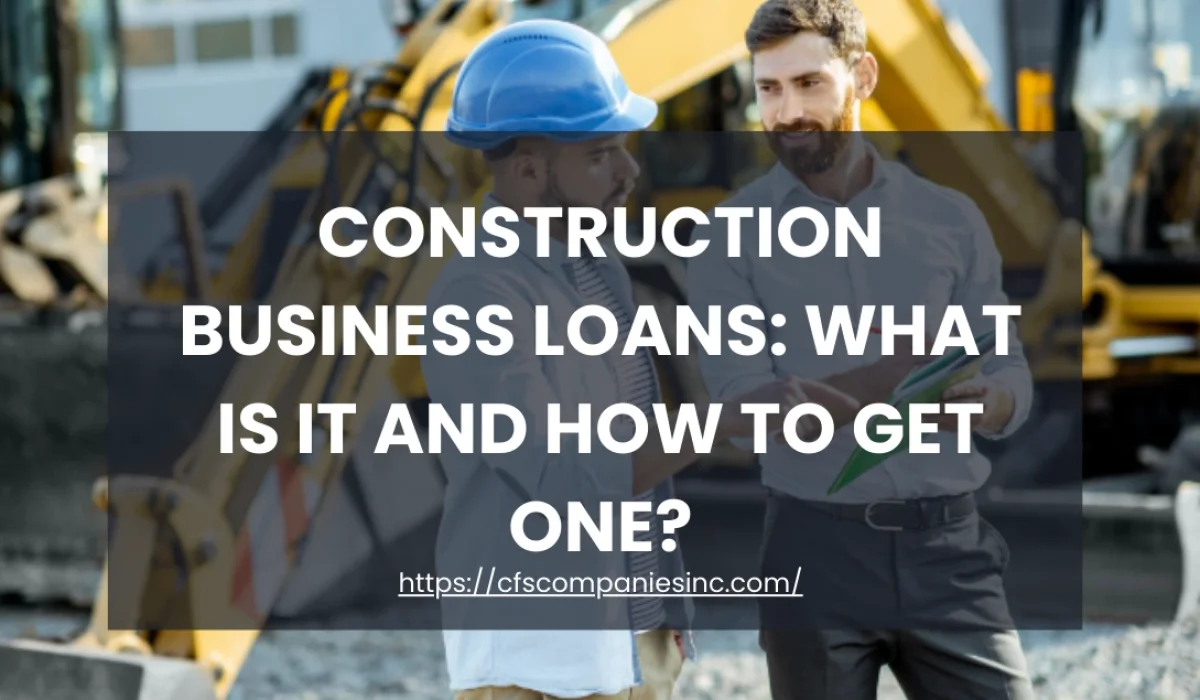Construction Business Loans - Blog COver