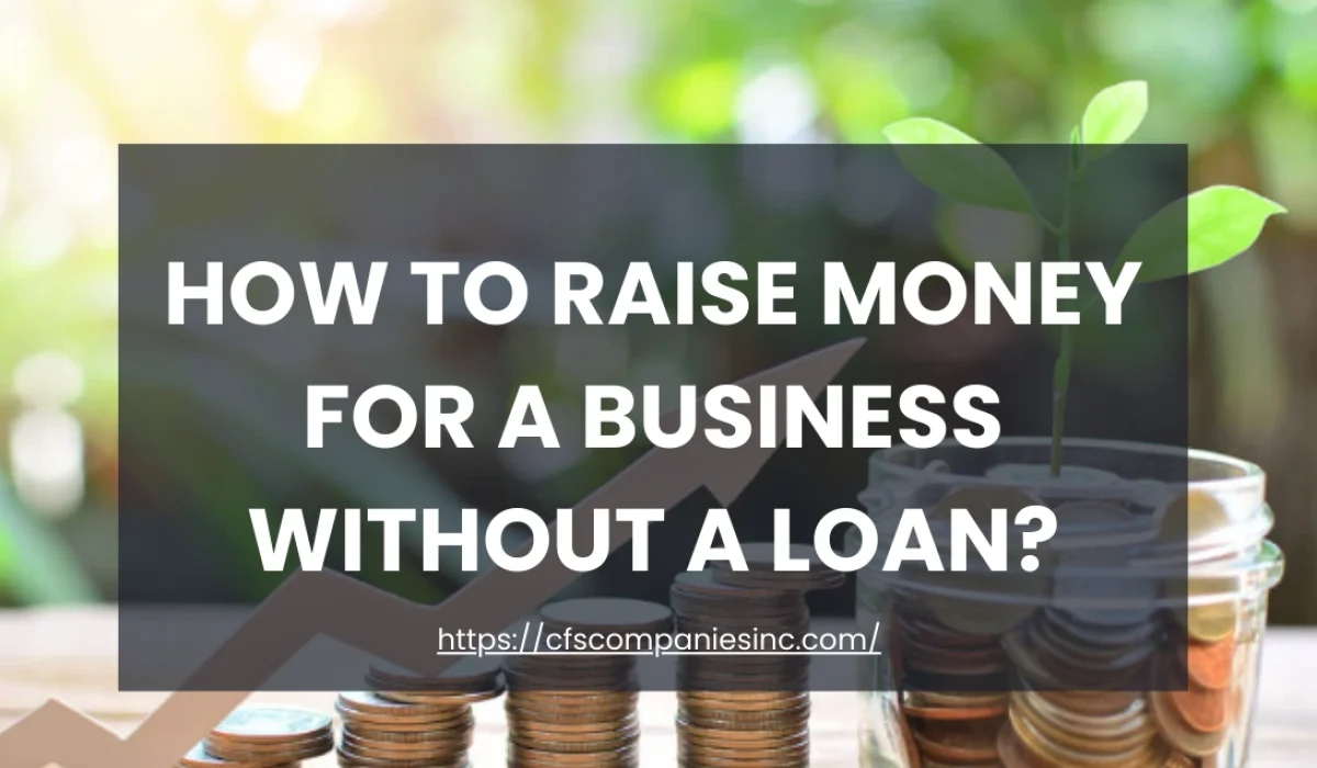 Raise Money for a Business - Blog Cover